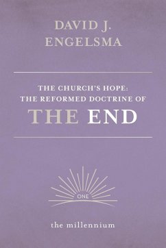 The Church's Hope - Engelsma, David