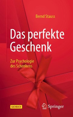 Das perfekte Geschenk (eBook, PDF) - Stauss, Bernd