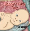 Bobby's First Day (eBook, ePUB) - Bild 1
