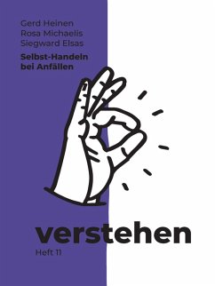 Selbst-Handeln bei Anfällen (eBook, PDF) - Elsas, Siegward; Heinen, Gerd; Michaelis, Rosa
