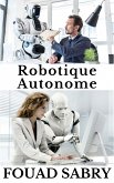 Robotique Autonome (eBook, ePUB)