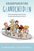 Grandparenting Grandchildren (eBook, ePUB)