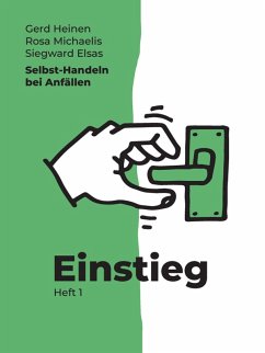 Selbst-Handeln bei Anfällen (eBook, PDF) - Elsas, Siegward; Heinen, Gerd; Michaelis, Rosa