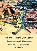Kill the T-Rex! Der Comic (eBook, ePUB)
