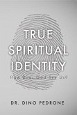 True Spiritual Identity (eBook, ePUB) True Spiritual Identity (eBook, ePUB)