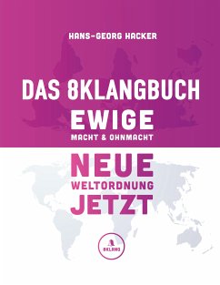 Das 8Klangbuch - Ewige Macht und Ohnmacht (eBook, ePUB)