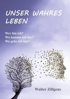 UNSER WAHRES LEBEN (eBook, ePUB)