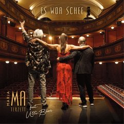 Es Woa Schee - Ma,Maria Terzett Feat. Bäer,Ulli