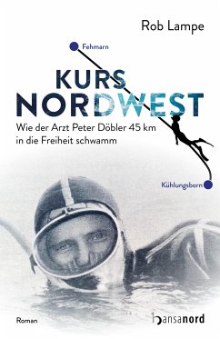 Kurs NordWest (eBook, ePUB) - Lampe, Rob