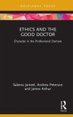 Ethics and the Good Doctor (eBook, PDF)