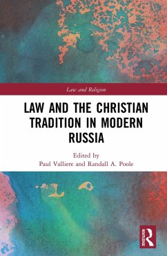 Law and the Christian Tradition in Modern Russia (eBook, ePUB)
