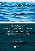 Removal of Refractory Pollutants from Wastewater Treatment Plants (eBook, ePUB)