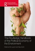 The Routledge Handbook of the Political Economy of the Environment (eBook, PDF)