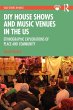 DIY House Shows and Music Venues in the... - Bild 1