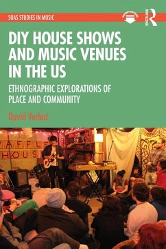 DIY House Shows and Music Venues in the US (eBook, ePUB) - Verbuc, David