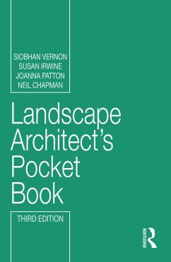 Landscape Architect's Pocket Book (eBook, PDF) - Vernon, Siobhan; Irwine, Susan; Patton, Joanna; Chapman, Neil