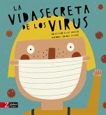 La vida secreta de los virus (fixed-layout eBook, ePUB)