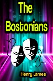 The Bostonians (eBook, ePUB)