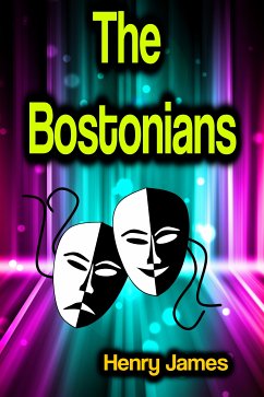 The Bostonians (eBook, ePUB) - James, Henry