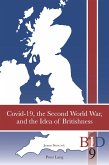 Covid-19, the Second World War, and the Idea of Britishness