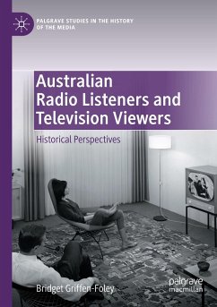 Australian Radio Listeners and Television Viewers - Griffen-Foley, Bridget