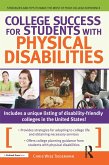 College Success for Students With Physical Disabilities (eBook, PDF) College Success for Students With Physical Disabilities (eBook, PDF)