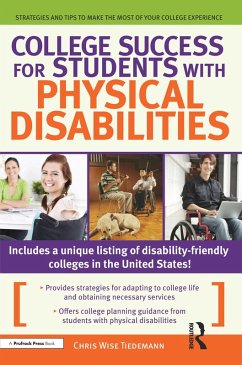 College Success for Students With Physical Disabilities (eBook, PDF) - Tiedmann, Christine Wise