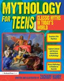 Mythology for Teens (eBook, ePUB)