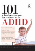 101 School Success Tools for Students With ADHD (eBook, PDF)