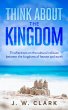 Think About the Kingdom (eBook, ePUB) - Bild 1
