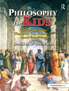 Philosophy for Kids (eBook, PDF) - White, David A.