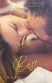 Simply the Best (Scarred Hearts, #3) (eBook, ePUB)