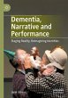 Dementia, Narrative and Performance - Bild 1