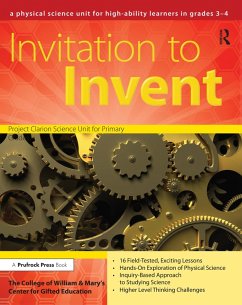 Invitation to Invent (eBook, PDF) - Clg Of William And Mary/Ctr Gift Ed