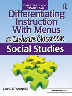 Differentiating Instruction With Menus for the Inclusive Classroom (eBook, ePUB) - Westphal, Laurie E.