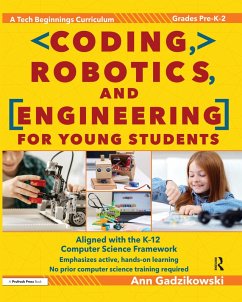 Coding, Robotics, and Engineering for Young Students (eBook, ePUB) - Gadzikowski, Ann