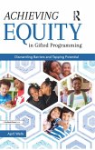 Achieving Equity in Gifted Programming (eBook, PDF)