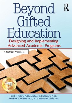 Beyond Gifted Education (eBook, ePUB) - Peters, Scott J.; Matthews, Michael S.; McBee, Matthew T.; McCoach, D. Betsy