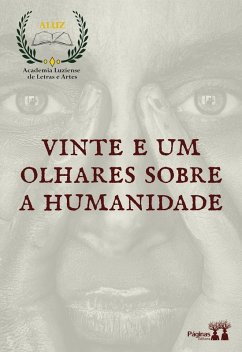Cover Vinte e um olhares sobre a humanidade (eBook, ePUB)