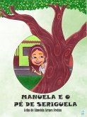 MANUELA E O PÉ DE SERIGUELA (eBook, ePUB)