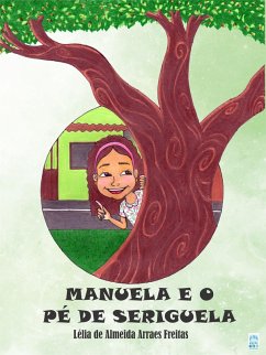 Cover MANUELA E O PÉ DE SERIGUELA (eBook, ePUB)
