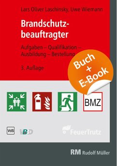 Brandschutzbeauftragter - mit E-Book (PDF) - Laschinsky, Lars Oliver; Wiemann, Uwe