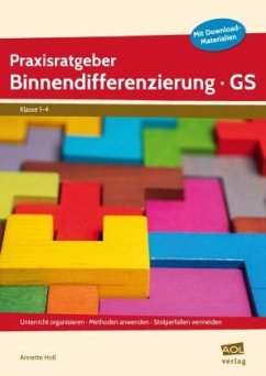Praxisratgeber Binnendifferenzierung GS - Holl, Annette
