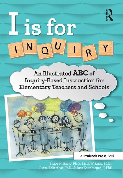 I Is for Inquiry (eBook, PDF)