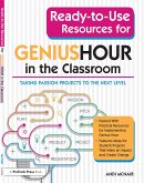 Ready-to-Use Resources for Genius Hour in the Classroom (eBook, ePUB) Ready-to-Use Resources for Genius Hour in the Classroom (eBook, ePUB)
