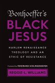 Bonhoeffer's Black Jesus (eBook, ePUB)