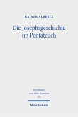 Die Josephsgeschichte im Pentateuch