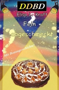 Fein abgeschmeckt - Kraft, Elisa