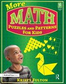 More Math Puzzles and Patterns for Kids (eBook, PDF)