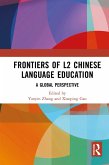 Frontiers of L2 Chinese Language Education (eBook, PDF)
